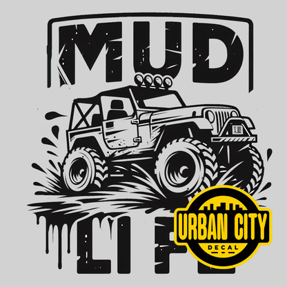 Mud Life